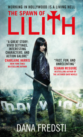 The Spawn of Lilith Paperback by Dana Fredsti
