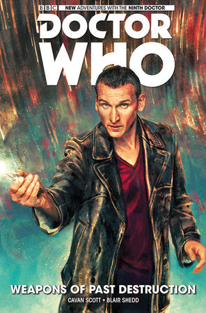 Doctor Who: The Ninth Doctor Vol. 1: Weapons of Past Destruction Paperback by George Mann