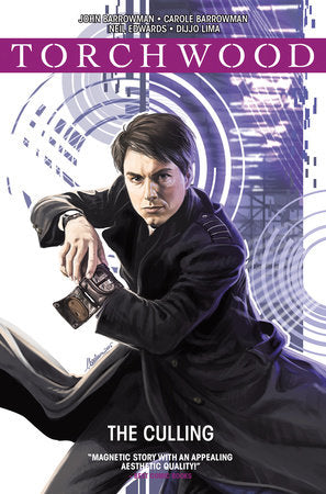 Torchwood Vol. 3: The Culling Paperback by Written by John and Carole Barrowman; illustrated by Neil Edwards
