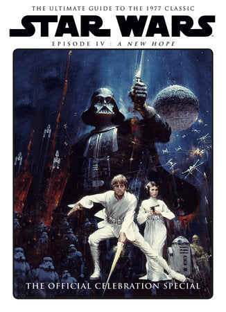 Star Wars: A New Hope Official Celebration Special Book Hardcover by Published by Titan