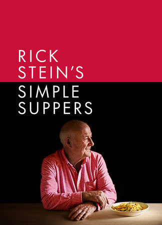Rick Stein's Simple Suppers Hardcover by Rick Stein