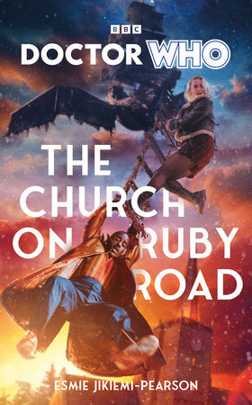 Doctor Who: The Church on Ruby Road (Target Collection) Hardcover by Esmie Jikiemi-Pearson