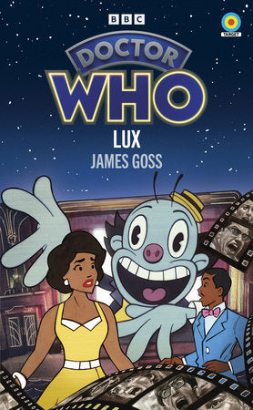 Doctor Who: Lux (Target Collection) Paperback by James Goss