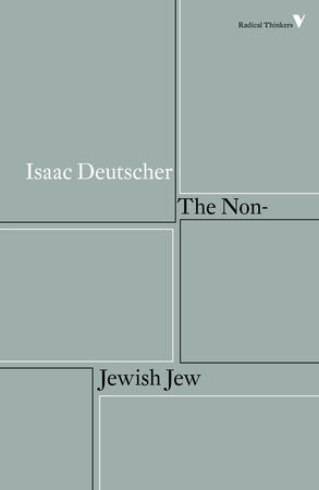 The Non-Jewish Jew Paperback by Isaac Deutscher