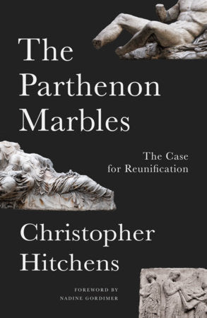 The Parthenon Marbles Paperback by Christopher Hitchens