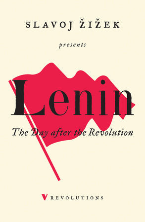 The Day After the Revolution Paperback by Slavoj Zizek