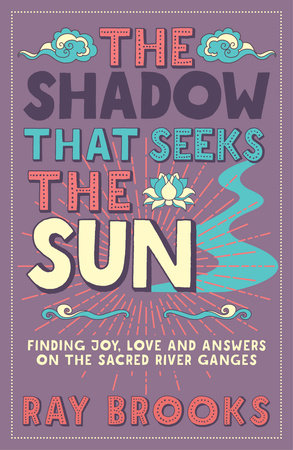 The Shadow that Seeks the Sun Paperback by Ray Brooks