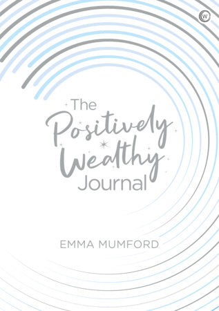 The Positively Wealthy Journal Merchandise by Emma Mumford