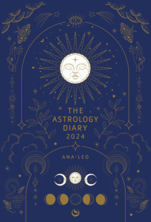 The Astrology Diary 2024 Paperback by Ana Leo