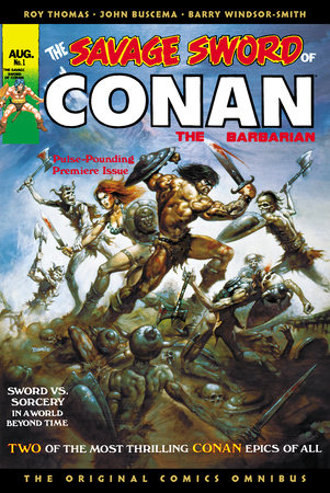 The Savage Sword of Conan: The Original Comics Omnibus Vol.1 Hardcover by Written by Roy Thomas
