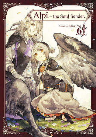Alpi the Soul Sender Vol.6 Paperback by Written by Rona