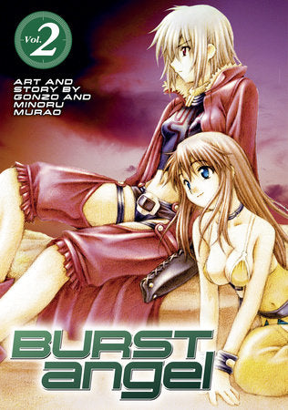 Burst Angel Vol.2 Paperback by Written by Minoru Murao