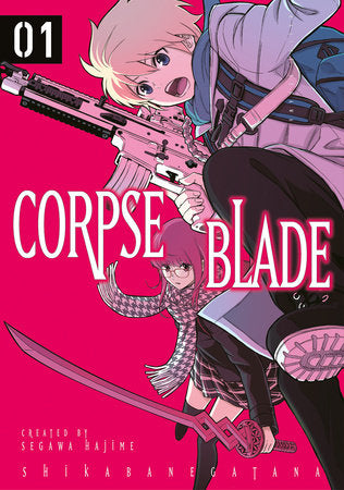 Corpse Blade Vol. 1 Paperback by Written by Hajime Segawa