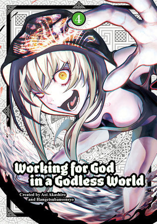 Working for God in a Godless World Vol. 4 Paperback by Written by Aoi Akashiro