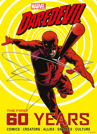 Marvel's Daredevil: The First 60 Years Hardcover by Written by Titan
