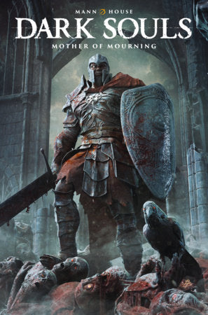 Dark Souls: Mother of Mourning Paperback by Written by George Mann