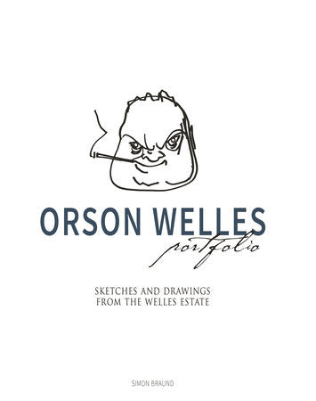 Orson Welles Portfolio Hardcover by Titan Books