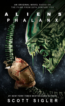 Aliens: Phalanx Paperback by Scott Sigler