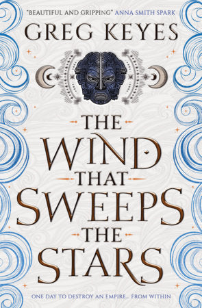 The Wind that Sweeps the Stars Paperback by Greg Keyes