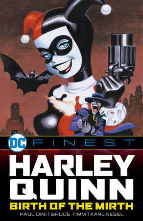 DC Finest: Harley Quinn: Birth of the Mirth Paperback by Various