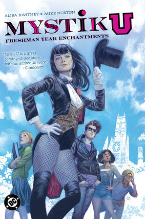 Mystik U: Freshman Year Enchantments Paperback by Alisa Kwitney