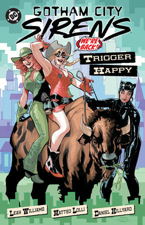 Gotham City Sirens: Trigger Happy Paperback by Tini Howard
