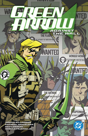 Green Arrow vol. 3: Against The Wall Paperback by Williamson, Joshua