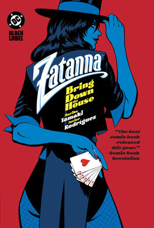 Zatanna: Bring Down The House Hardcover by Mariko Tamaki