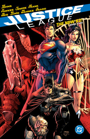 Justice League: The New 52 Book Two Paperback by Geoff Johns