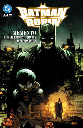 Batman and Robin Vol. 1: Memento Paperback by Phillip Kennedy Johnson