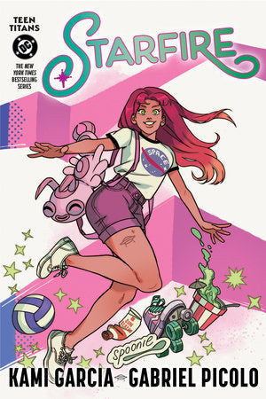Teen Titans: Starfire (Connecting Cover Edition) Paperback by Kami Garcia