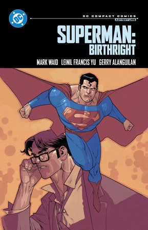Superman: Birthright: DC Compact Comics Edition Paperback by Mark Waid