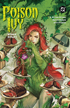 Poison Ivy Vol. 5: Human Botany TR by G. Willow Wilson
