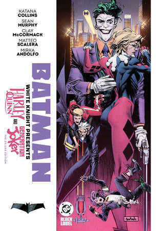 Batman: White Knight Presents: Harley Quinn and Generation Joker: The Deluxe Edition Hardcover by Katana Collins