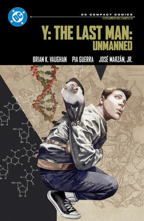 Y: The Last Man: Unmanned: DC Compact Comics Edition Paperback by Various