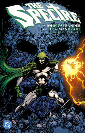 The Spectre by John Ostrander and Tom Mandrake Omnibus Vol. 1 Hardcover by John Ostrander