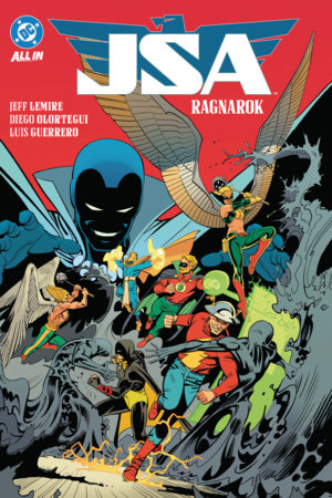 JSA Vol. 2: RAGNAROK Paperback by Jeff Lemire