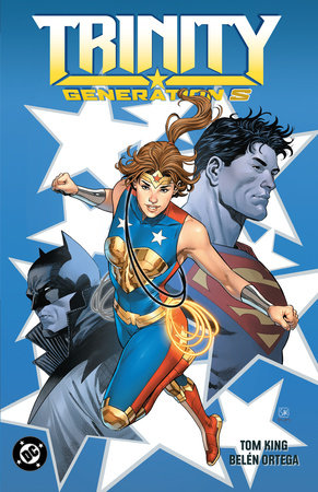Trinity: Generation S Paperback by Tom King