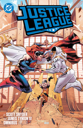 Justice League by Scott Snyder and James Tynion IV Omnibus Vol. 2 Hardcover by Scott Snyder
