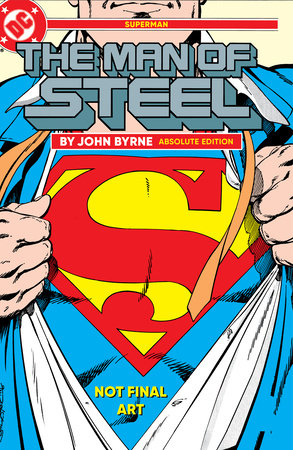 Superman: The Man of Steel by John Byrne: Absolute Edition Hardcover by John Bryne