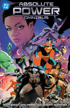 Absolute Power Omnibus Hardcover by Mark Waid