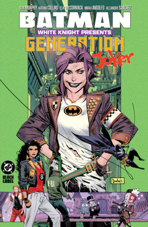 Batman: White Knight Presents: Generation Joker Paperback by Katana Collins