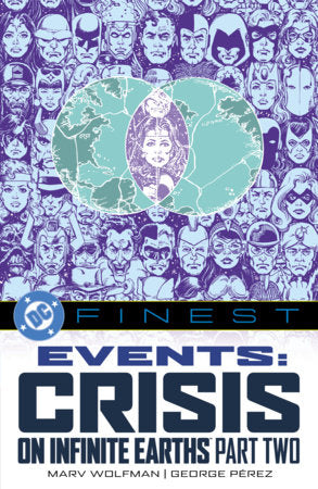 DC Finest: Events: Crisis on Infinite Earths Part Two Paperback by Roy Thomas