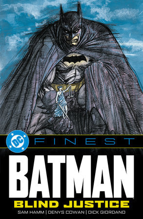 DC Finest: Batman: Blind Justice Paperback by Sam Hamm