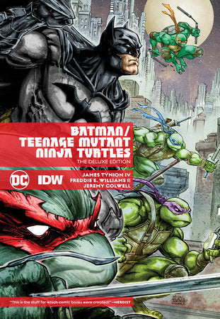 Batman/Teenage Mutant Ninja Turtles Deluxe Edition (New Edition) Hardcover by James Tynion IV