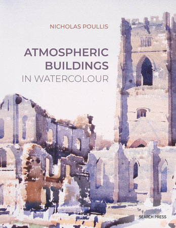 Atmospheric Buildings in Watercolour Paperback by Nicholas Poullis