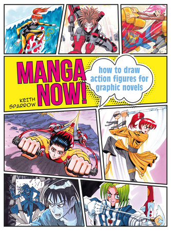 Manga Now! Paperback by Keith Sparrow