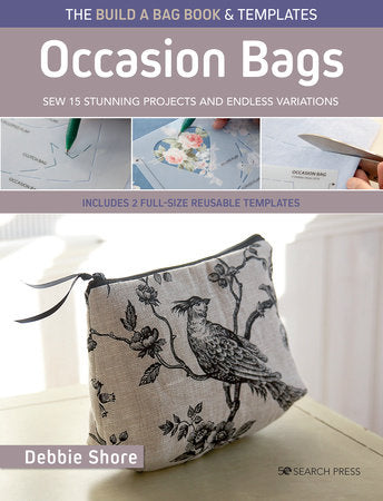 The Build a Bag Book: Occasion Bags (paperback edition) Paperback by Debbie Shore