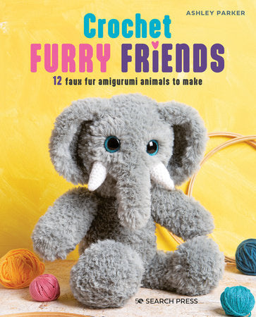 Crochet Furry Friends Paperback by Ashley Parker
