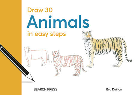 Draw 30: Animals Hardcover by Eva Dutton